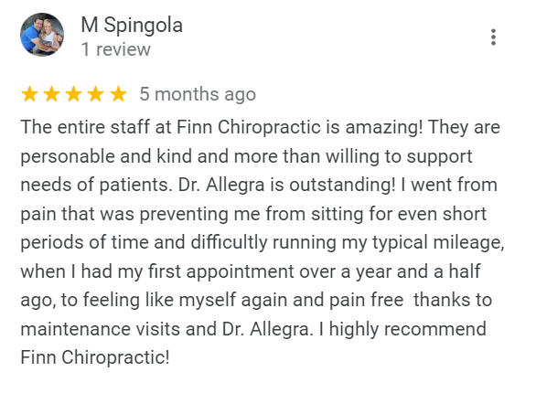 Finn chiropractic Reviews on Google by M Spingola